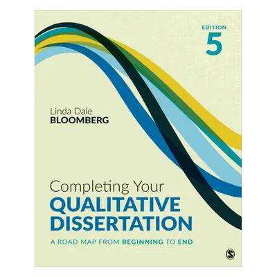 "Completing Your Qualitative Dissertation: A Road Map from Beginning to End" - "" ("Bloomberg Li