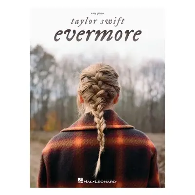 "Taylor Swift - Evermore Easy Piano Songbook with Lyrics" - "" ("Swift Taylor")