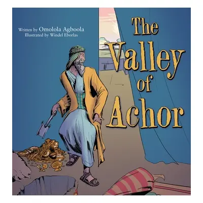 "The Valley of Achor" - "" ("Agboola Omolola")