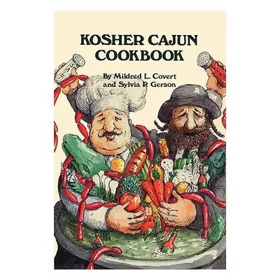 "Kosher Cajun Cookbook" - "" ("Covert Mildred")