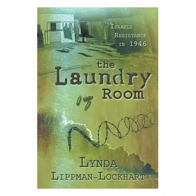 "The Laundry Room" - "" ("Lippman-Lockhart Lynda")