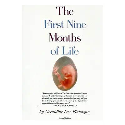 "First Nine Months of Life" - "" ("Flanagan Geraldine")