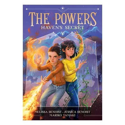 "Haven's Secret (the Powers Book 1)" - "" ("Benoist Melissa")