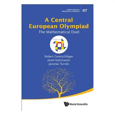 "Central European Olympiad, A: The Mathematical Duel" - "" ("Geretschlager Robert")