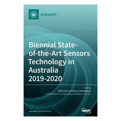 "Biennial State-of-the-Art Sensors Technology in Australia 2019-2020" - "" ("Chow Edith")