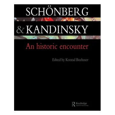 "Schonberg and Kandinsky" - "An Historic Encounter" ("")