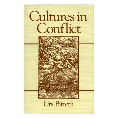 "Cultures in Conflict: Encounters Between European and Non-European Cultures, 1492-1800" - "" ("