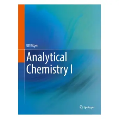 "Analytical Chemistry I" - "" ("Ritgen Ulf")