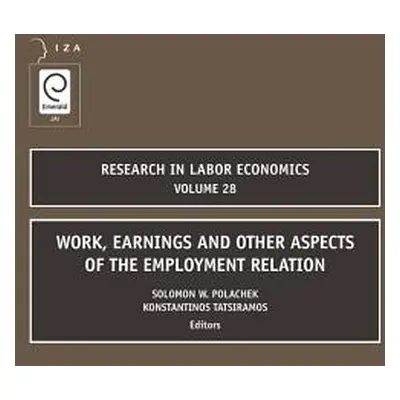 "Work, Earnings and Other Aspects of the Employment Relation" - "" ("Polachek Solomon W.")