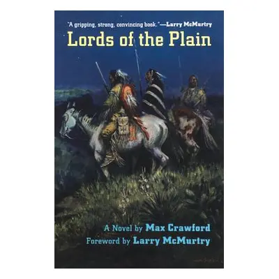 "Lords of the Plain" - "" ("Crawford Max")