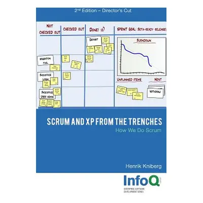 "Scrum and XP from the Trenches - 2nd Edition" - "" ("Kniberg Henrik")