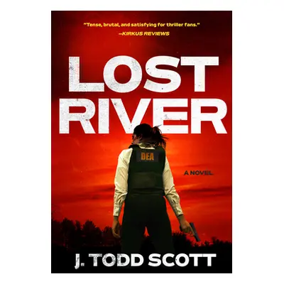 "Lost River" - "" ("Scott J. Todd")