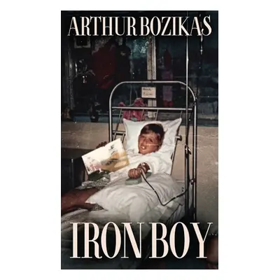 "Iron Boy" - "" ("Bozikas Arthur")