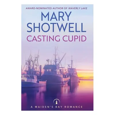 "Casting Cupid" - "" ("Shotwell Mary")