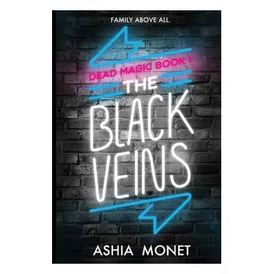 "The Black Veins" - "" ("Monet Ashia")