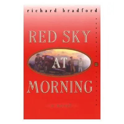 "Red Sky at Morning" - "" ("Bradford Richard")