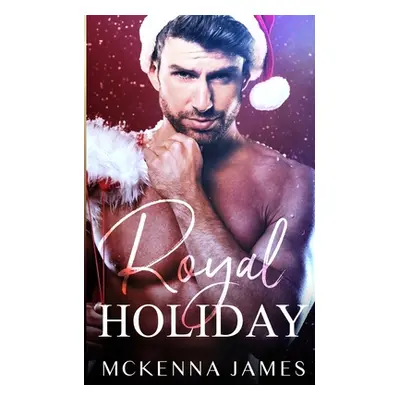 "Royal Holiday" - "" ("James McKenna")