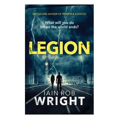 "Legion" - "" ("Wright Iain Rob")