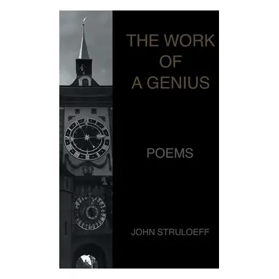 "The Work of a Genius" - "" ("Struloeff John")