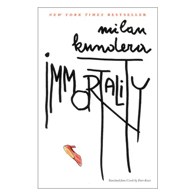 "Immortality" - "" ("Kundera Milan")