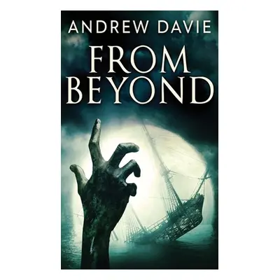 "From Beyond" - "" ("Davie Andrew")