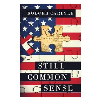 "Still Common Sense" - "" ("Carlyle Rodger")