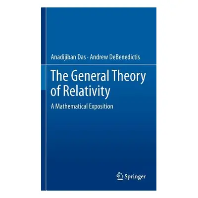 "The General Theory of Relativity: A Mathematical Exposition" - "" ("Das Anadijiban")