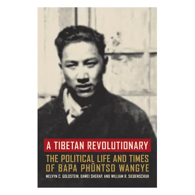 "A Tibetan Revolutionary: The Political Life and Times of Bapa Phntso Wangye" - "" ("Goldstein M