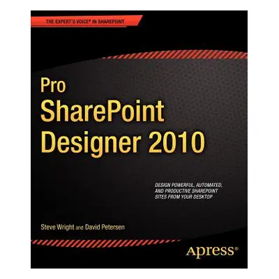 "Pro Sharepoint Designer 2010" - "" ("Wright Steve")