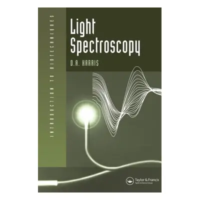 "Light Spectroscopy" - "" ("Harris David")