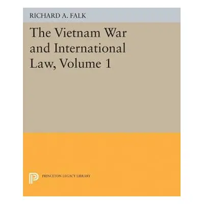 "The Vietnam War and International Law, Volume 1" - "" ("Falk Richard a.")