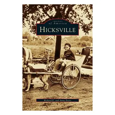 "Hicksville" - "" ("Evers Richard E.")