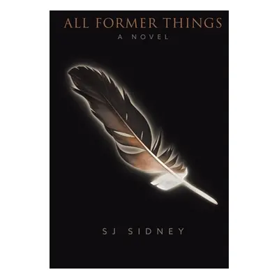 "All Former Things" - "" ("Sidney Sj")