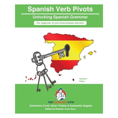 "Spanish Sentence Builders - Grammar - Verb Pivots" - "" ("Viales Dylan")