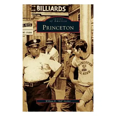 "Princeton" - "" ("Archer William R. Bill")