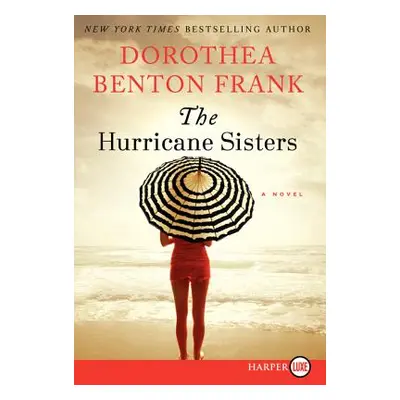 "The Hurricane Sisters" - "" ("Frank Dorothea Benton")