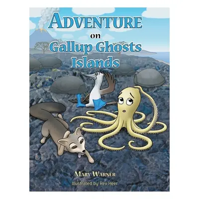 "Adventure on Gallop Ghosts Islands" - "" ("Warner Mary")