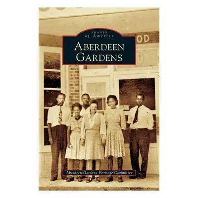 "Aberdeen Gardens" - "" ("Aberdeen Gardens Heritage Committee")