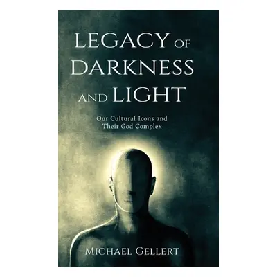 "Legacy of Darkness and Light" - "" ("Gellert Michael")