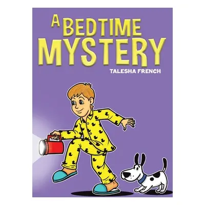 "Bedtime Mystery" - "" ("French Talesha")