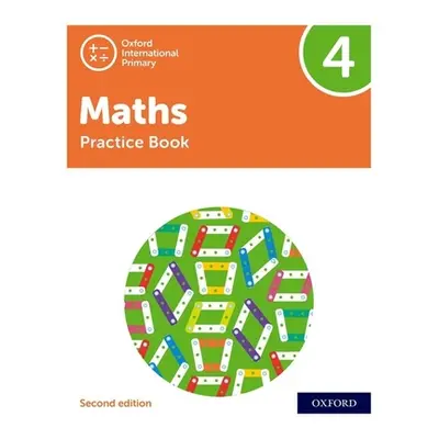 "Oxford International Primary Maths Second Edition: Practice Book 4" - "" ("Cotton Tony")