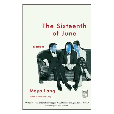 "The Sixteenth of June" - "" ("Lang Maya")