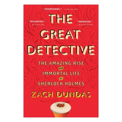 "The Great Detective" - "" ("Dundas Zach")