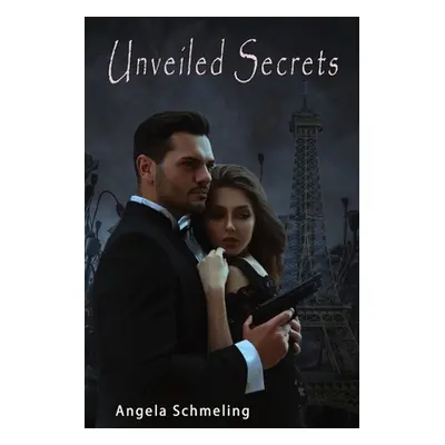 "UnveiledSecrets" - "" ("Schmeling Angela")