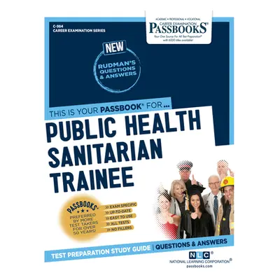 "Public Health Sanitarian Trainee, Volume 984" - "" ("National Learning Corporation")