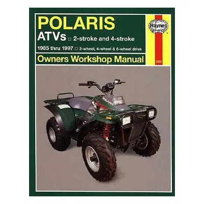 "Polaris 250 to 500 CC Atvs: 2 Stroke & 4 Stroke 1985 Thru 1997" - "" ("Haynes Max")