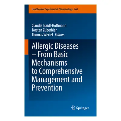 "Allergic Diseases - From Basic Mechanisms to Comprehensive Management and Prevention" - "" ("Tr