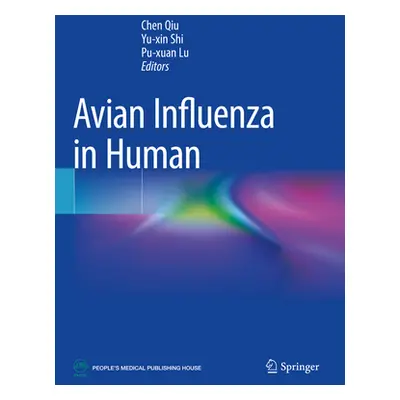 "Avian Influenza in Human" - "" ("Qiu Chen")