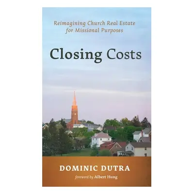 "Closing Costs" - "" ("Dutra Dominic")