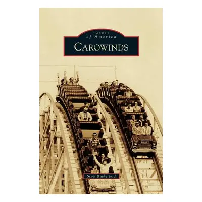 "Carowinds" - "" ("Rutherford Scott")